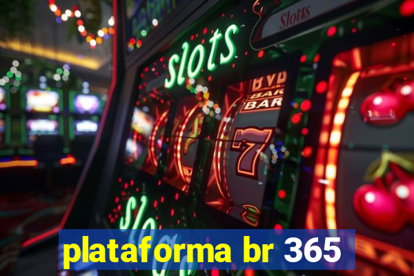 plataforma br 365